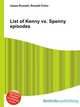 List of Kenny vs. Spenny episodes, Jesse Russell,Ronald Cohn 
