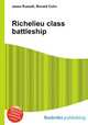 Richelieu class battleship, Jesse Russell,Ronald Cohn 