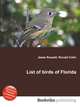 List of birds of Florida, Jesse Russell,Ronald Cohn 