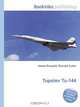 Tupolev Tu-144, Jesse Russell,Ronald Cohn 