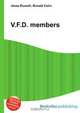 V.F.D. members, Jesse Russell,Ronald Cohn 