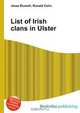 List of Irish clans in Ulster, Jesse Russell,Ronald Cohn 
