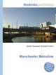 Manchester Metrolink, Jesse Russell,Ronald Cohn 