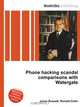 Phone hacking scandal comparisons with Watergate, Jesse Russell,Ronald Cohn 