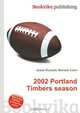 2002 Portland Timbers season, Jesse Russell,Ronald Cohn 