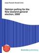 Opinion polling for the New Zealand general election, 2008, Jesse Russell,Ronald Cohn 