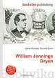 William Jennings Bryan, Jesse Russell,Ronald Cohn 