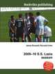 2009–10 S.S. Lazio season, Jesse Russell,Ronald Cohn 
