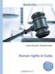 Human rights in Cuba, Jesse Russell,Ronald Cohn 