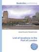 List of locations in the Port of London, Jesse Russell,Ronald Cohn 