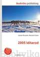2005 Iditarod, Jesse Russell,Ronald Cohn 
