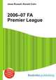 2006–07 FA Premier League, Jesse Russell,Ronald Cohn 