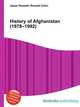 History of Afghanistan (1978–1992), Jesse Russell,Ronald Cohn 