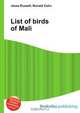 List of birds of Mali, Jesse Russell,Ronald Cohn 