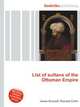 List of sultans of the Ottoman Empire, Jesse Russell,Ronald Cohn 