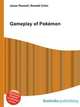 Gameplay of Pokemon, Jesse Russell,Ronald Cohn 