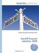 Cardiff Council election, 2008, Jesse Russell,Ronald Cohn 