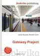 Gateway Project, Jesse Russell,Ronald Cohn 