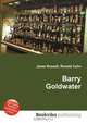 Barry Goldwater, Jesse Russell,Ronald Cohn 