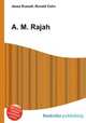 A. M. Rajah, Jesse Russell,Ronald Cohn 