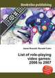 List of role-playing video games: 2006 to 2007, Jesse Russell,Ronald Cohn 