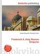 Frederick II, Holy Roman Emperor, Jesse Russell,Ronald Cohn 