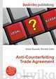 Anti-Counterfeiting Trade Agreement, Jesse Russell,Ronald Cohn 