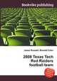 2008 Texas Tech Red Raiders football team, Jesse Russell,Ronald Cohn 