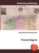 French Algeria, Jesse Russell,Ronald Cohn 