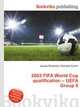 2002 FIFA World Cup qualification – UEFA Group 9, Jesse Russell,Ronald Cohn 