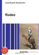 Rodeo, Jesse Russell,Ronald Cohn 