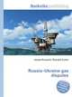 Russia–Ukraine gas disputes, Jesse Russell,Ronald Cohn 