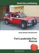 Fort Lauderdale Fire-Rescue, Jesse Russell,Ronald Cohn 