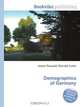 Demographics of Germany, Jesse Russell,Ronald Cohn 