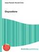 Oxycodone, Jesse Russell,Ronald Cohn 
