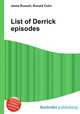 List of Derrick episodes, Jesse Russell,Ronald Cohn 