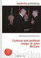 Cultural and political image of John McCain, Jesse Russell,Ronald Cohn 