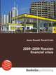 2008–2009 Russian financial crisis, Jesse Russell,Ronald Cohn 
