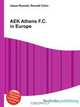 AEK Athens F.C. in Europe, Jesse Russell,Ronald Cohn 