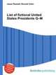 List of fictional United States Presidents G–M, Jesse Russell,Ronald Cohn 