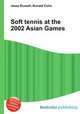 Soft tennis at the 2002 Asian Games, Jesse Russell,Ronald Cohn 