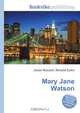 Mary Jane Watson, Jesse Russell,Ronald Cohn 