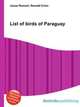 List of birds of Paraguay, Jesse Russell,Ronald Cohn 