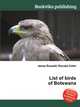 List of birds of Botswana, Jesse Russell,Ronald Cohn 