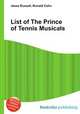 List of The Prince of Tennis Musicals, Jesse Russell,Ronald Cohn 