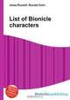 List of Bionicle characters, Jesse Russell,Ronald Cohn 
