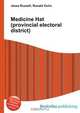 Medicine Hat (provincial electoral district), Jesse Russell,Ronald Cohn 