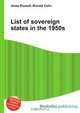 List of sovereign states in the 1950s, Jesse Russell,Ronald Cohn 