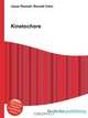 Kinetochore, Jesse Russell,Ronald Cohn 