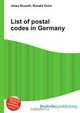 List of postal codes in Germany, Jesse Russell,Ronald Cohn 